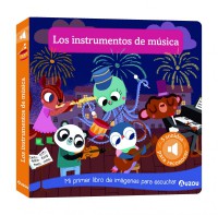 Mi primer libro de imágenes para escuchar: Los instrumentos de música